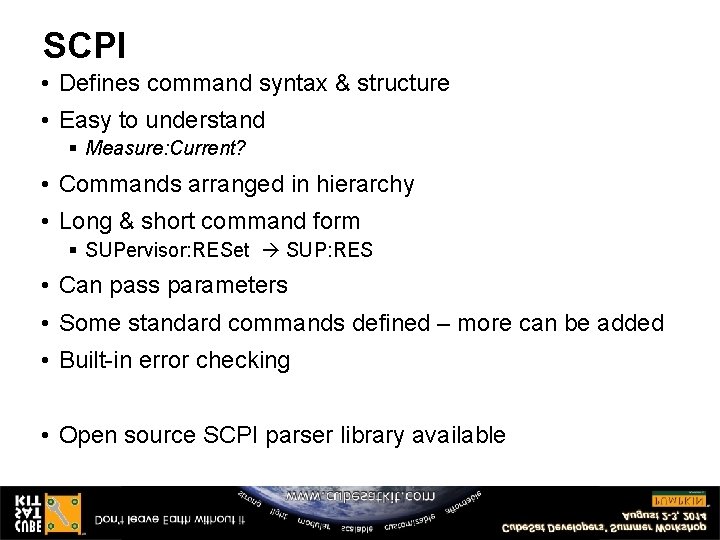 SCPI • Defines command syntax & structure • Easy to understand § Measure: Current? SCPI • Defines command syntax & structure • Easy to understand § Measure: Current?