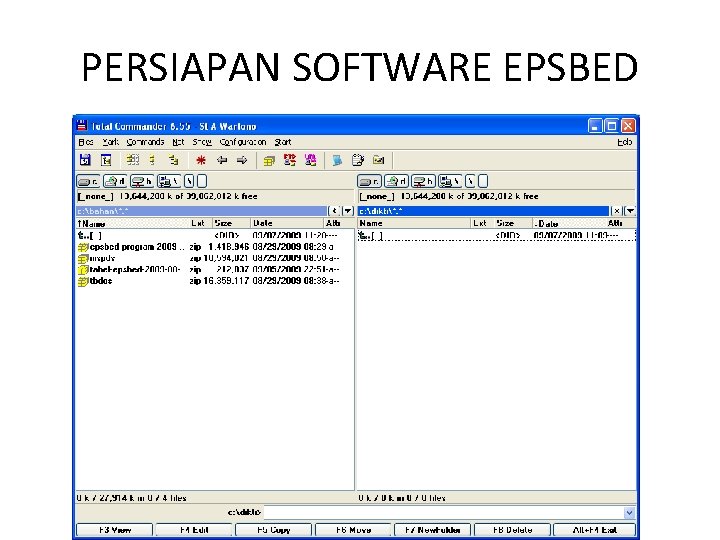 PERSIAPAN SOFTWARE EPSBED 