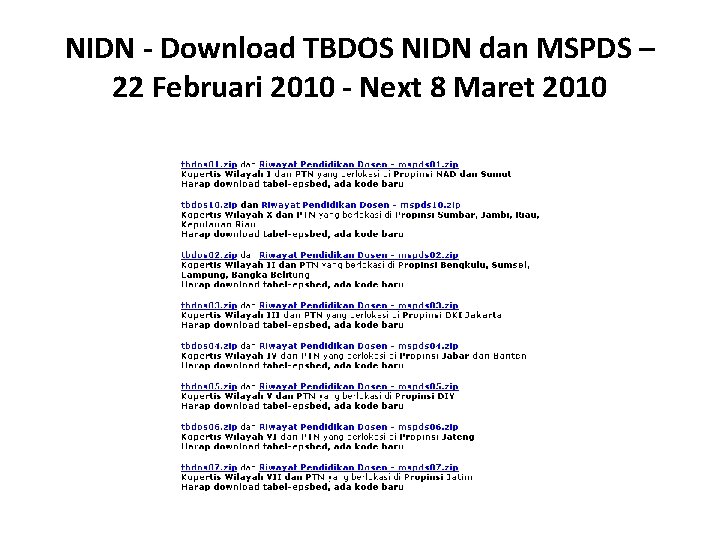 NIDN - Download TBDOS NIDN dan MSPDS – 22 Februari 2010 - Next 8