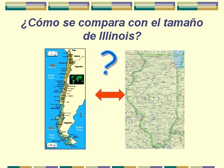 ¿Cómo se compara con el tamaño de Illinois? 