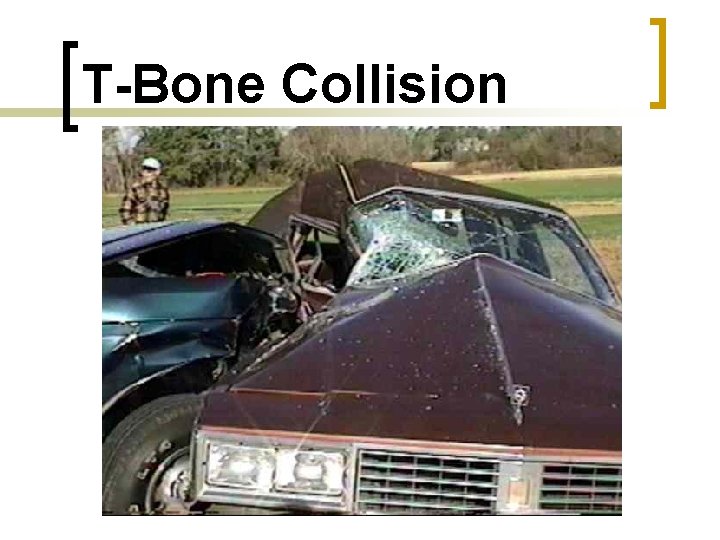 T-Bone Collision 