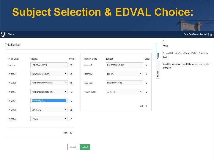 Subject Selection & EDVAL Choice: 