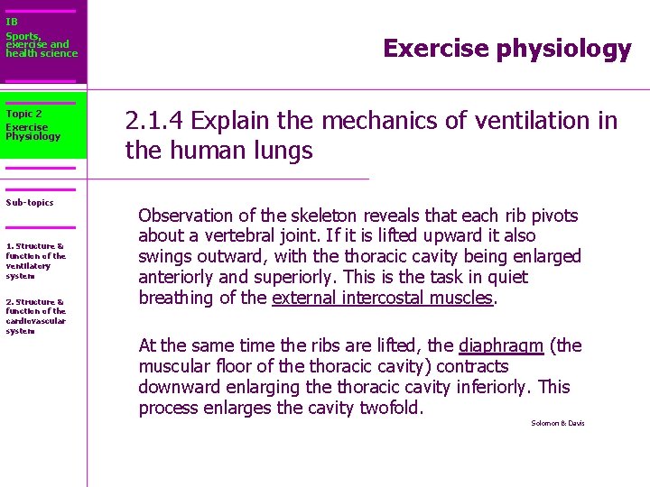 IB Sports, exercise and health science Topic 2 Exercise Physiology Sub-topics 1. Structure &