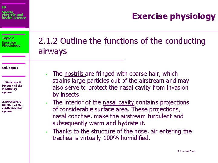 IB Sports, exercise and health science Topic 2 Exercise Physiology Exercise physiology 2. 1.