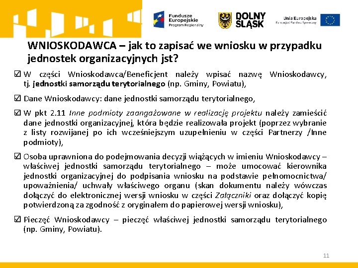 WNIOSKODAWCA – jak to zapisać we wniosku w przypadku jednostek organizacyjnych jst? W części