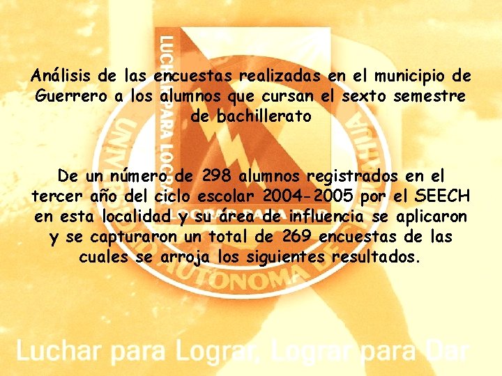Análisis de las encuestas realizadas en el municipio de Guerrero a los alumnos que