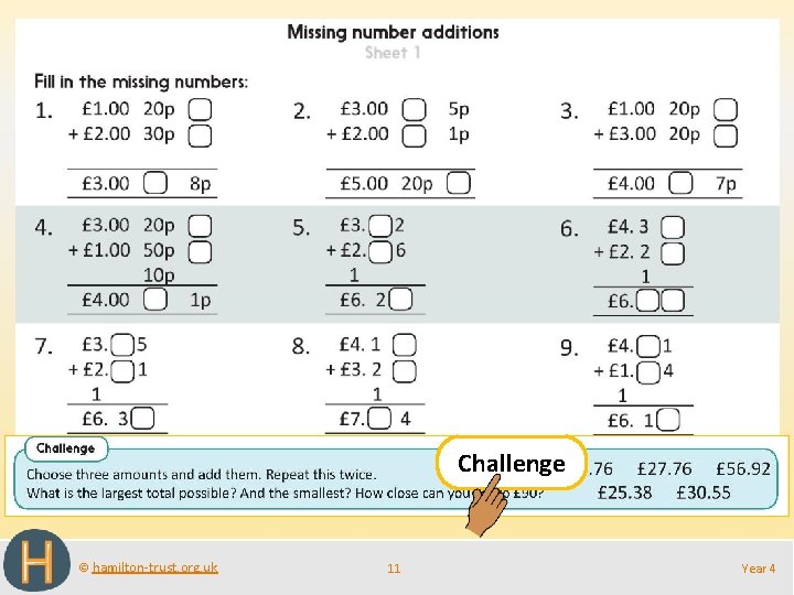 Challenge © hamilton-trust. org. uk 11 Year 4 