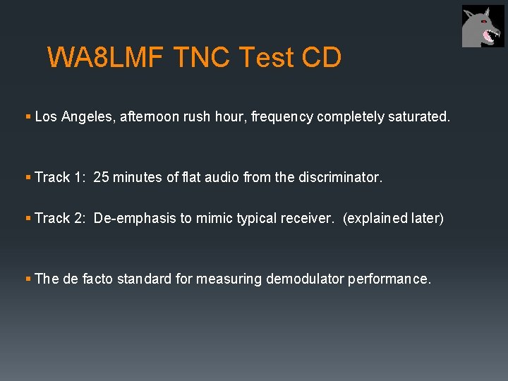 WA 8 LMF TNC Test CD § Los Angeles, afternoon rush hour, frequency completely