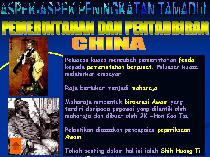 Peluasan kuasa mengubah pemerintahan feudal kepada pemerintahan berpusat. Peluasan kuasa melahirkan empayar Raja bertukar
