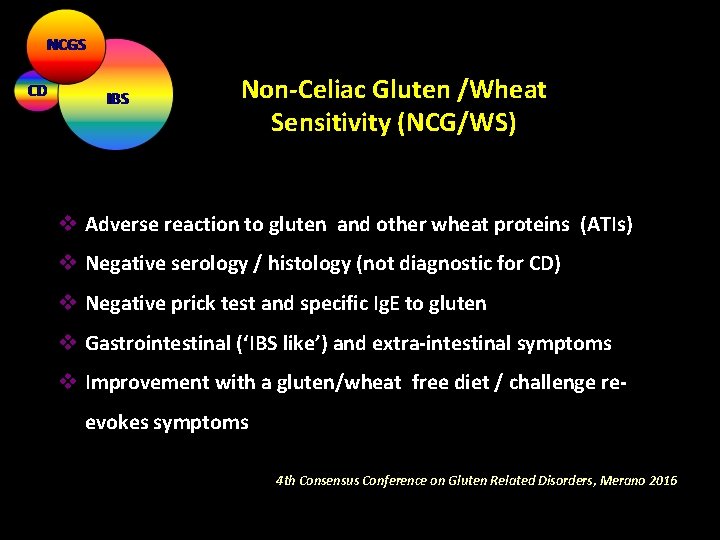 Non-Celiac Gluten /Wheat Sensitivity (NCG/WS) v Adverse reaction to gluten and other wheat proteins