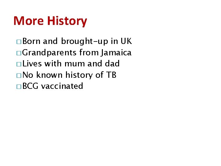 More History � Born and brought-up in UK � Grandparents from Jamaica � Lives