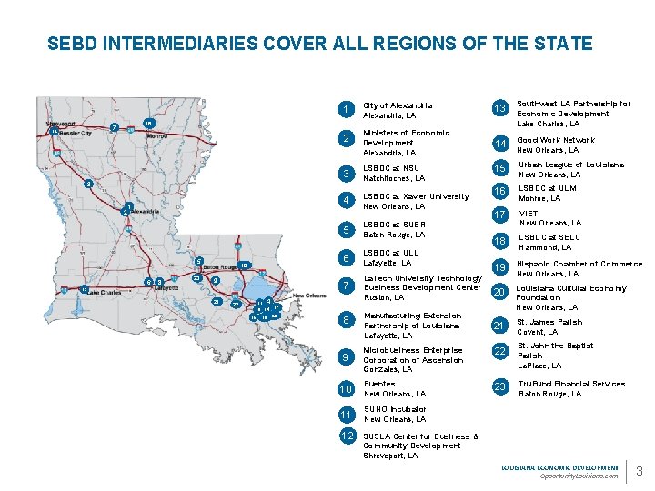 SEBD INTERMEDIARIES COVER ALL REGIONS OF THE STATE City of Alexandria, LA 13 2