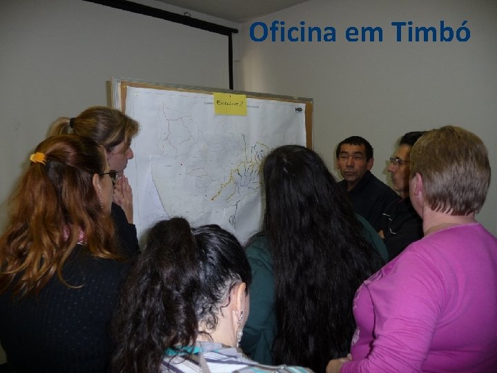 Oficina em Timbó 