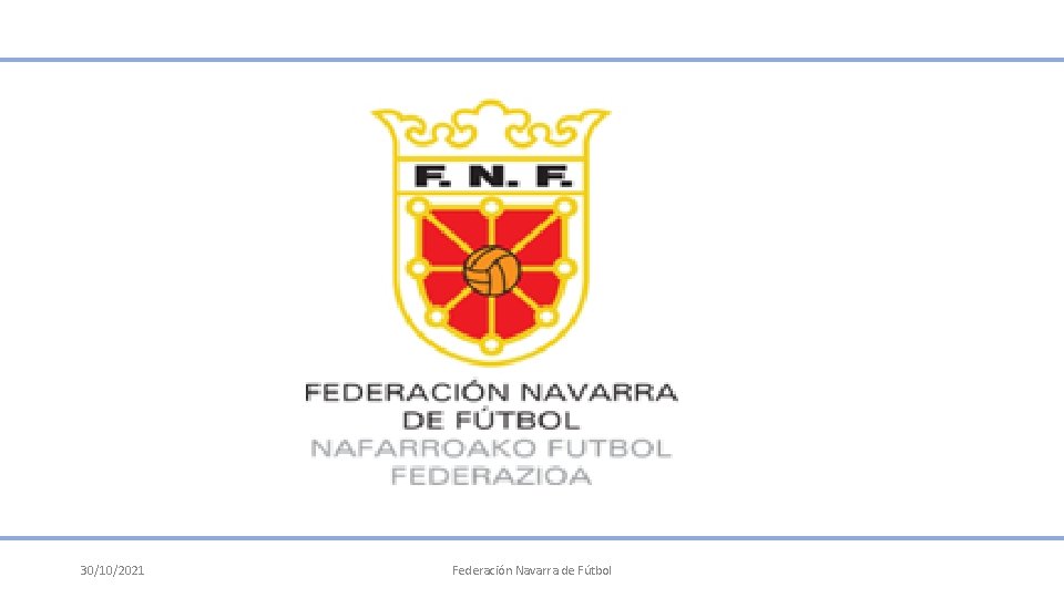 30/10/2021 Federación Navarra de Fútbol 