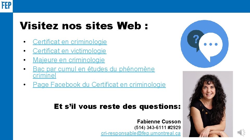 Visitez nos sites Web : • • • Certificat en criminologie Certificat en victimologie