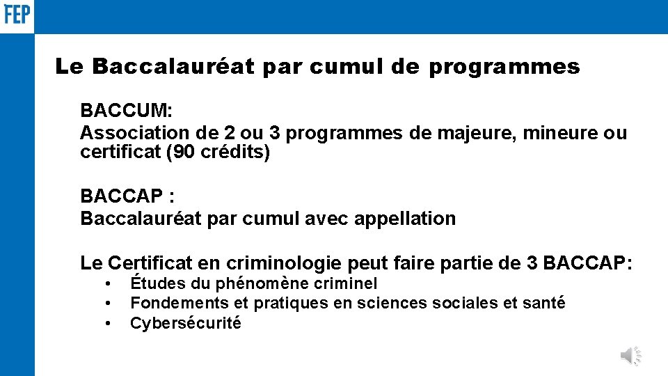 Le Baccalauréat par cumul de programmes BACCUM: Association de 2 ou 3 programmes de