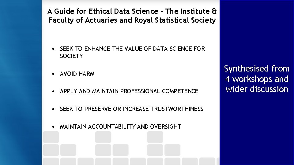 A Guide for Ethical Data Science – The Institute & Faculty of Actuaries and