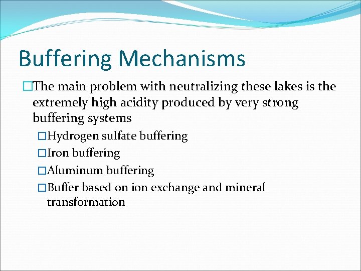 Buffering Mechanisms in Acidic Mining Lakes Totsche O