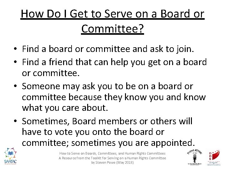 How Do I Get to Serve on a Board or Committee? • Find a