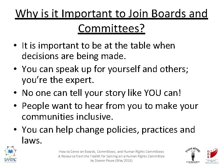 Why is it Important to Join Boards and Committees? • It is important to