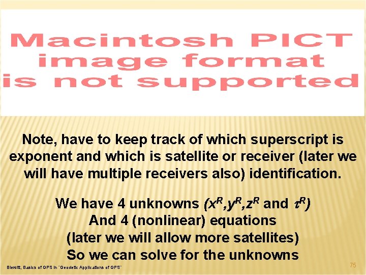 Note, have to keep track of which superscript is exponent and which is satellite