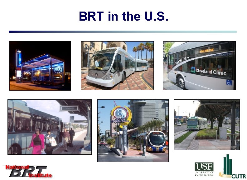 BRT in the U. S. 