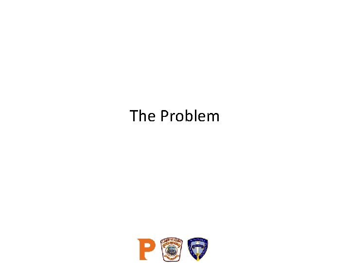 The Problem 