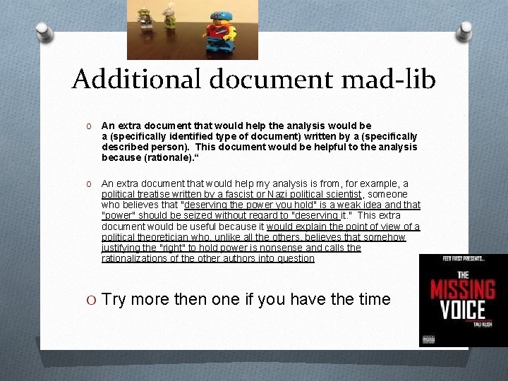 Additional document mad-lib O An extra document that would help the analysis would be