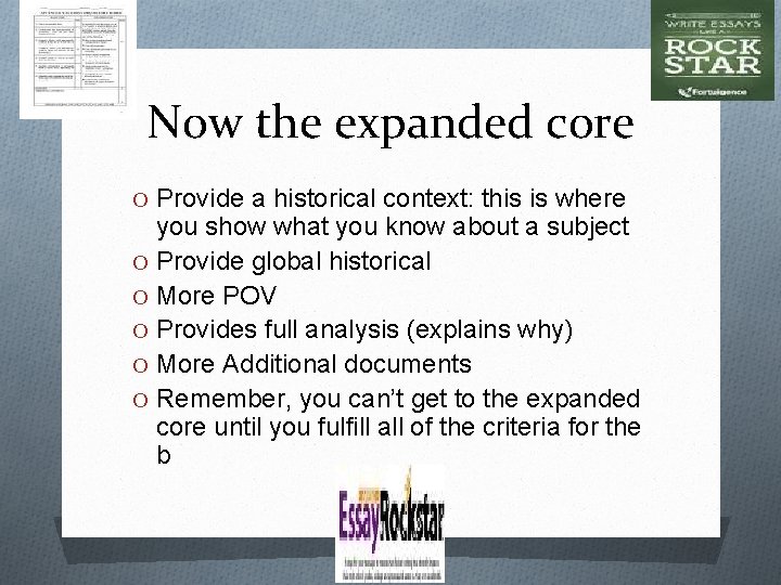 Now the expanded core O Provide a historical context: this is where you show