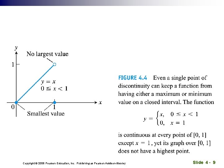 Copyright © 2008 Pearson Education, Inc. Publishing as Pearson Addison-Wesley Slide 4 - 9