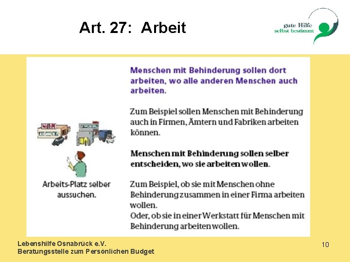 Art. 27: Arbeit Lebenshilfe Osnabrück e. V. Beratungsstelle zum Persönlichen Budget 10 