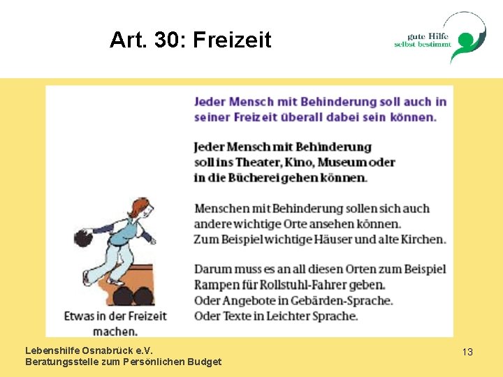 Art. 30: Freizeit Lebenshilfe Osnabrück e. V. Beratungsstelle zum Persönlichen Budget 13 