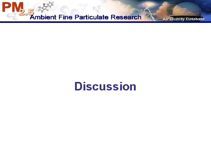 Discussion Discussion