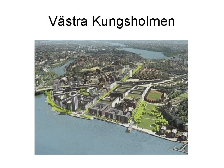 Västra Kungsholmen 