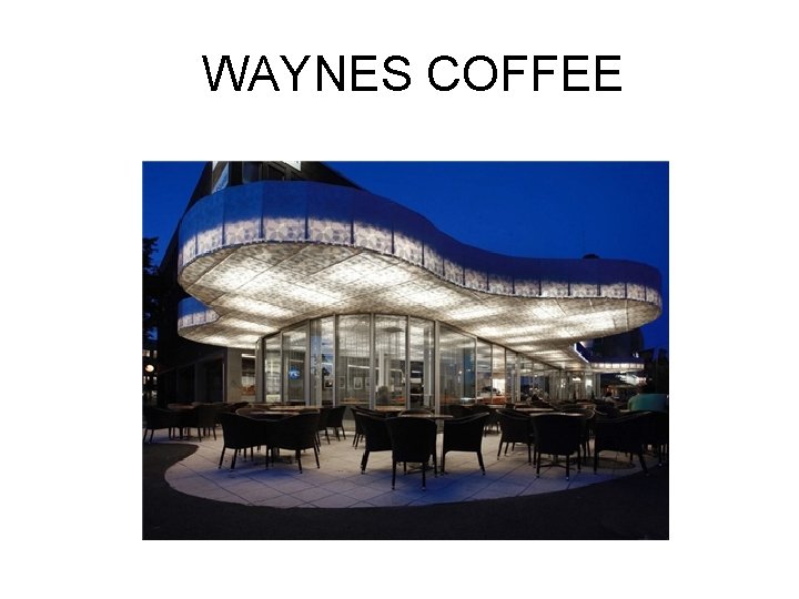 WAYNES COFFEE 