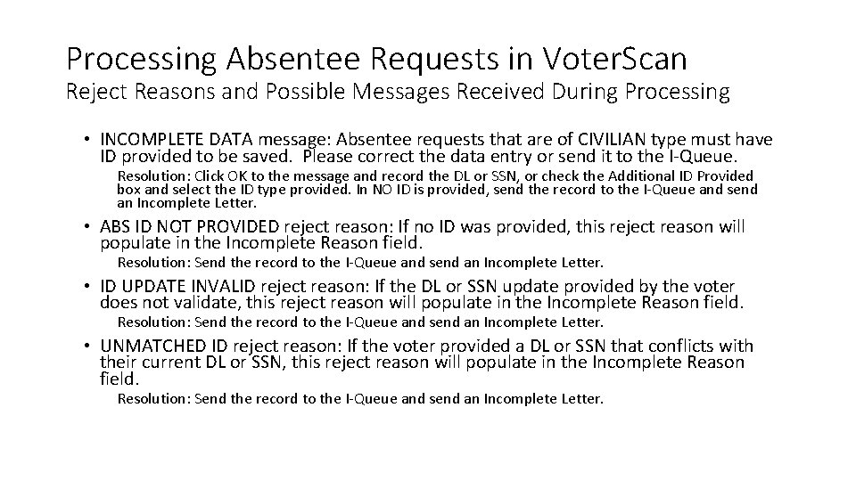 Processing Absentee Requests in Voter. Scan Reject Reasons and Possible Messages Received During Processing