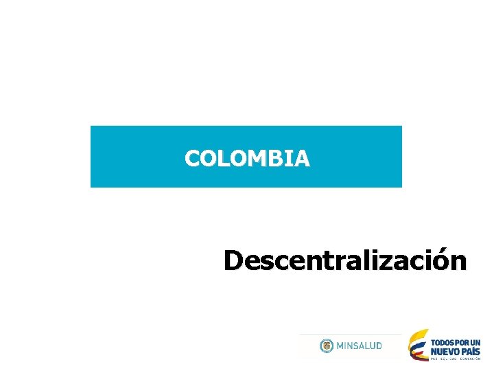 COLOMBIA Descentralización 