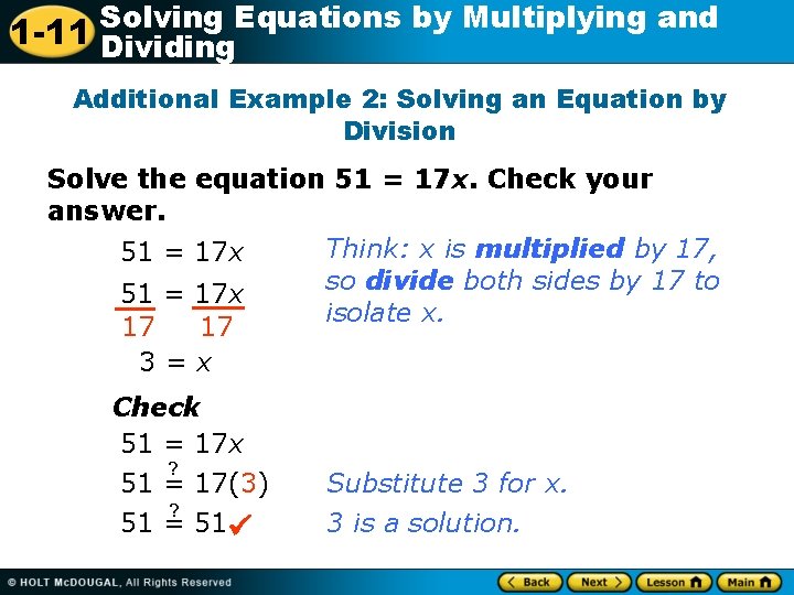 Solving Equations by Multiplying and 1 -11 Dividing Additional Example 2: Solving an Equation