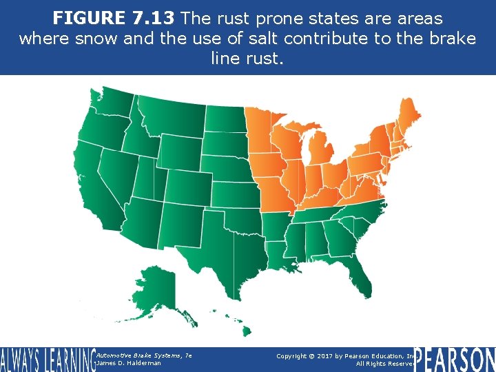 FIGURE 7. 13 The rust prone states areas where snow and the use of