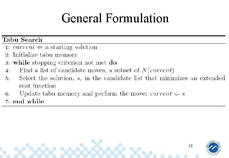 General Formulation 10 