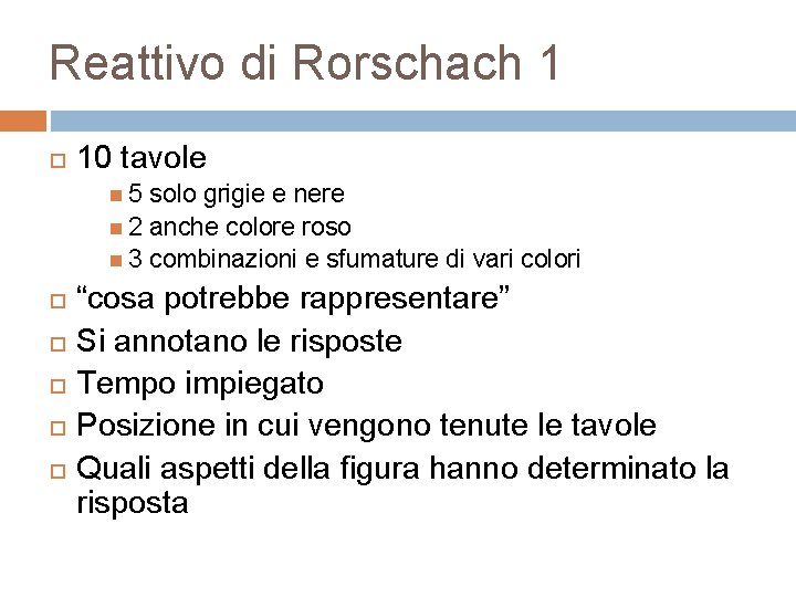 Reattivo di Rorschach 1 10 tavole 5 solo grigie e nere 2 anche colore