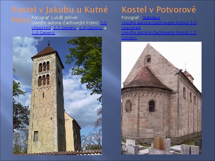 Kostel v Jakubu u Kutné Lukáš Jelínek Hory Fotograf: Uveďte autora-Zachovejte licenci 3. 0