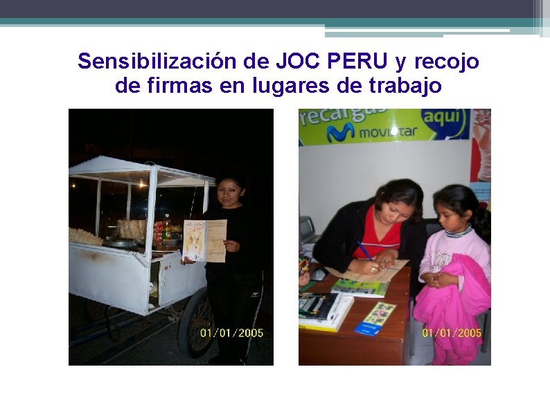 Sensibilización de JOC PERU y recojo de firmas en lugares de trabajo 