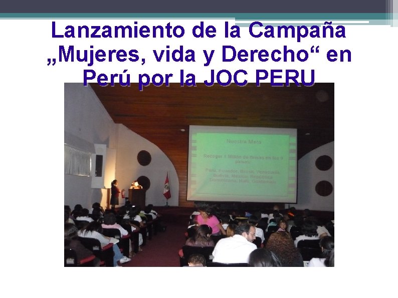 Lanzamiento de la Campaña „Mujeres, vida y Derecho“ en Perú por la JOC PERU