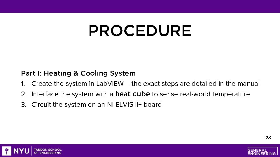 PROCEDURE Part I: Heating & Cooling System 1. Create the system in Lab. VIEW
