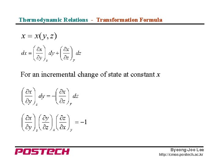 Thermodynamic Relations - Transformation Formula For an incremental change of state at constant x