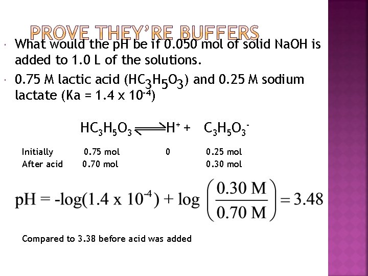  What would the p. H be if 0. 050 mol of solid Na.