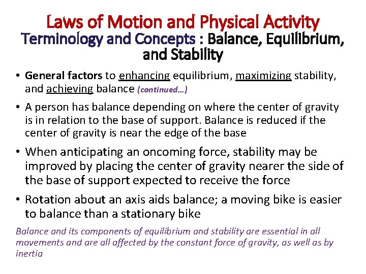 Laws of Motion and Physical Activity Terminology and Concepts : Balance, Equilibrium, and Stability