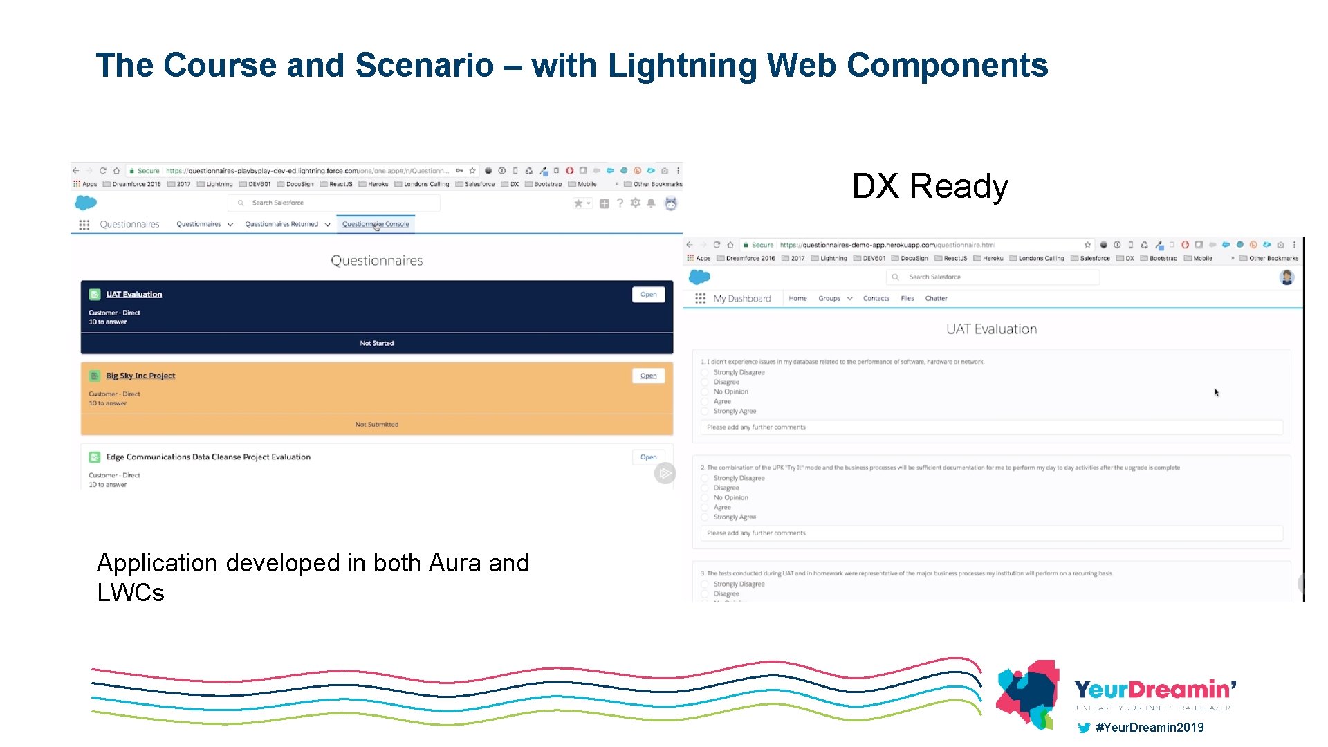 The Course and Scenario – with Lightning Web Components DX Ready Application developed in