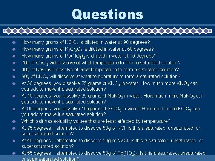 Questions How many grams of KCl. O 3 is diluted in water at 90